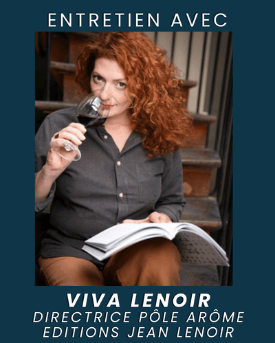 Rencontre avec Viva Lenoir, Le Nez du Vin
