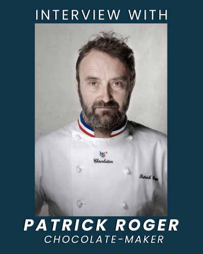 Interview with Patrick Roger, chocolate-maker